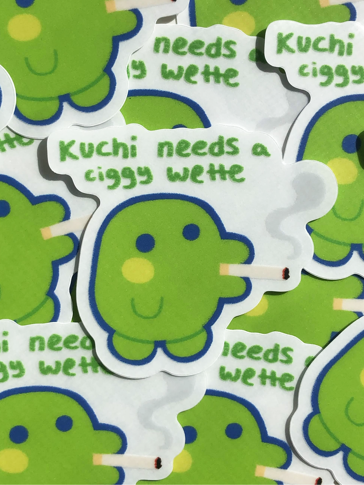 kuchi needs a ciggy wette sticker