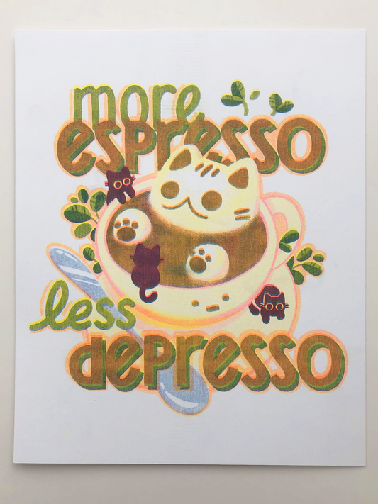 more espresso less depresso riso print